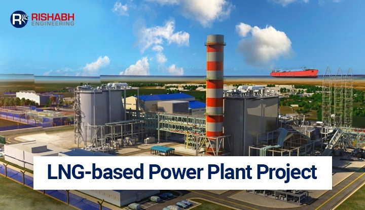 LNG-Based Power Plant Projects