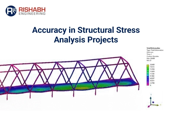 Tips For Accurate Structural Stress Analysis