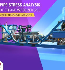 Ethane Vaporizer Skid Piping Stress Analysis