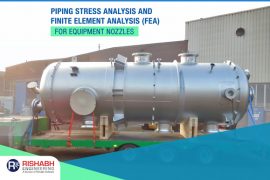 Equipment Nozzles FEA & Piping Stress Analysis