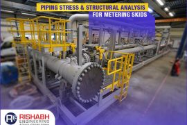 Structural & Piping Stress Analysis Calculation for Metering Skids