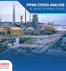 Piping Stress Analysis of Group Gathering Station