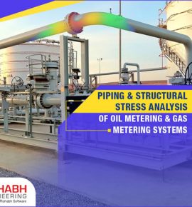 Stress Analysis Of Oil Gas Metering Systems