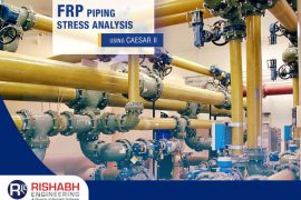 Piping Stress Analysis of FRP Using CAESAR II
